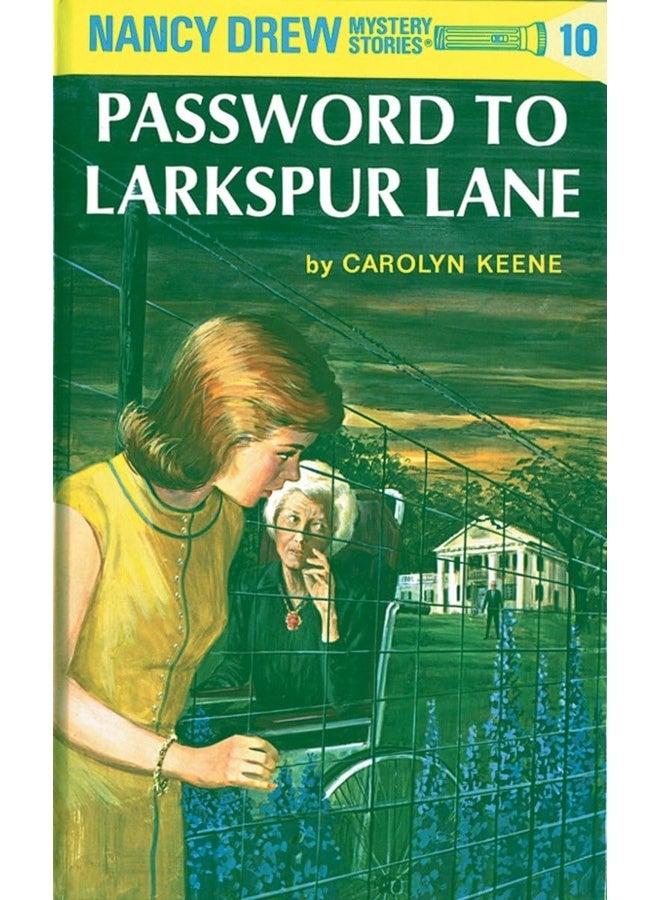 Nancy Drew 10: Password to Larkspur Lane
